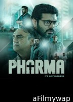 Pharma (2025) Season 1 Hindi Web Series