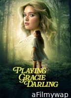 Playing Gracie Darling (2025) Season 1 Hindi Dubbed Web Series