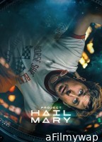Project Hail Mary (2026) Hindi Dubbed Movie