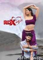 RDX Love (2019) ORG Hindi Dubbed Movie