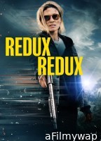 Redux Redux (2025) ORG Hindi Dubbed Movie