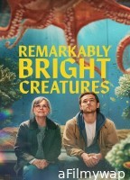 Remarkably Bright Creatures (2026) ORG Hindi Dubbed Movie