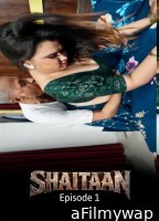 Shaitaan (2026) S01 E01 Chatpatamovies Hindi Hot Web Series