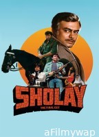 Sholay The Final Cut (2025) Hindi Movie