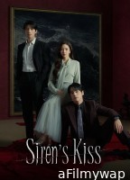 Sirens Kiss (2026) Season 1 EP07 To EP08 Hindi Dubbed Web Series