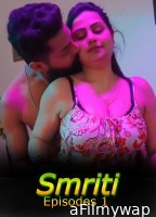 Smriti (2026) S01 E01 Crfstudioz Hindi Hot Web Series