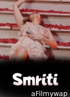 Smriti (2026) S01 E04 Crfstudioz Hindi Hot Web Series