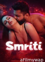 Smriti (2026) S01 E05 Crfstudioz Hindi Hot Web Series