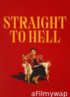 Straight To Hell (2026) Season 1 Hindi Dubbed Web Series