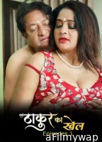 Thakur Ka Khel (2026) S01 E01 Moodx Hindi Hot Web Series