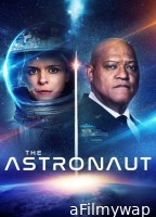 The Astronaut (2025) ORG Hindi Dubbed Movie