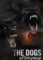 The Dogs (2025) ORG Hindi Dubbed Movie