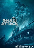 The Ghazi Attack (2017) Hindi Movie