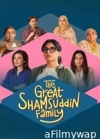 The Great Shamsuddin Family (2025) Hindi Movie