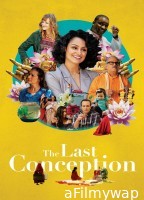 The Last Conception (2020) ORG Hindi Dubbed Movie