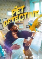 The Pet Detective (2025) ORG Hindi Dubbed Movie
