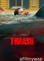 Thrash (2026) ORG Hindi Dubbed Movie