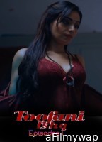 Toofani Ishq (2026) S01 E01 Ratri Hindi Hot Web Series