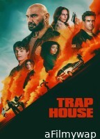 Trap House (2025) ORG Hindi Dubbed Movie