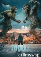 Troll 2 (2025) ORG Hindi Dubed Movie