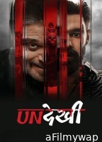 Undekhi (2026) Season 4 EP03 To EP04 Hindi Web Series