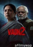 Vadh 2 (2026) Hindi Movie
