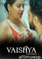 Vaishya (2026) S01 E01 Desiprime Hindi Hot Web Series