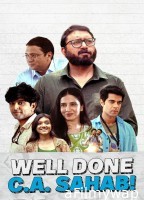 Well Done C A Sahab (2025) Hindi Dubbed Movie