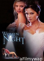 Women Of The Night (2001) ORG Hindi Dubbed Movie
